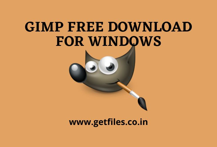 Getfiles of GIMP Free Download For Windows